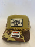 Makin' Cowboys Cry Trucker Hat