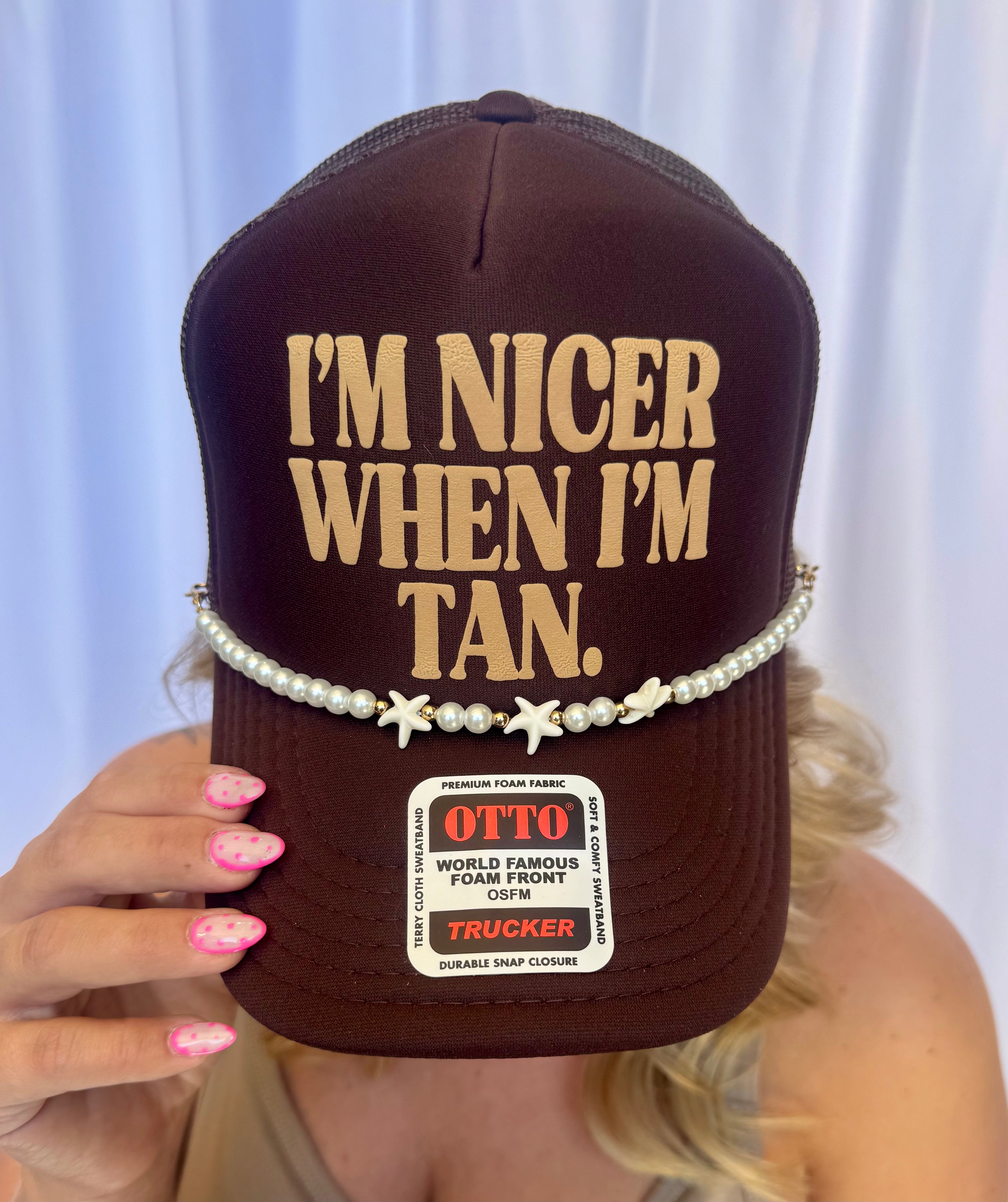 I'm Nicer When I'm Tan Trucker Hat